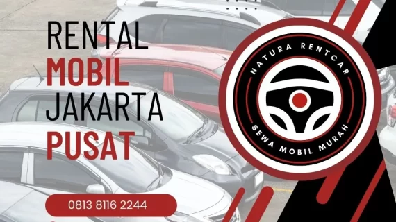 Rental Mobil Jakarta Pusat Harga Sewa Murah Untuk Perjalanan dalam dan Luar Kota