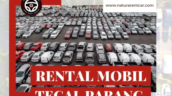 Rental Mobil Tegal Parang: Solusi Transportasi yang Efisien dan Terpercaya