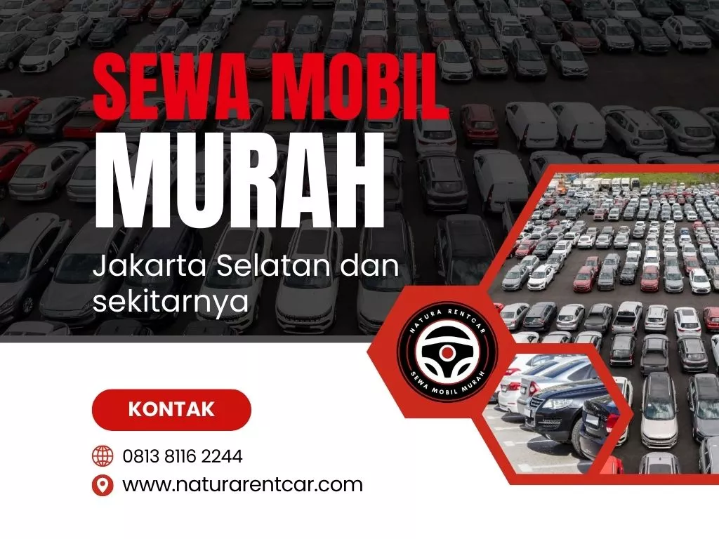 sewa mobil murah Menteng Atas Jakarta selatan
